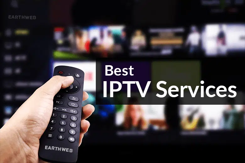 Quel IPTV Choisir : Guide pour les Acheteurs Français